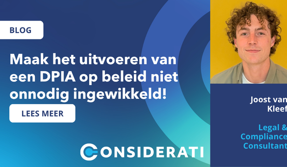 Maak uitvoeren DPIA op beleid niet onnodig ingewikkeld!