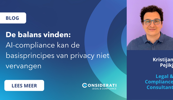 Balans vinden: AI-compliance kan privacy niet vervangen