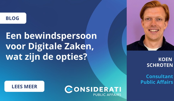 Een bewindspersoon voor Digitale Zaken, wat zijn de opties?