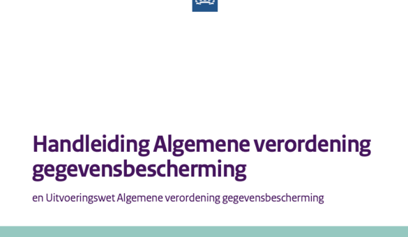 Herschreven Handleiding Algemene verordening gegevensbescherming (AVG) nu beschikbaar